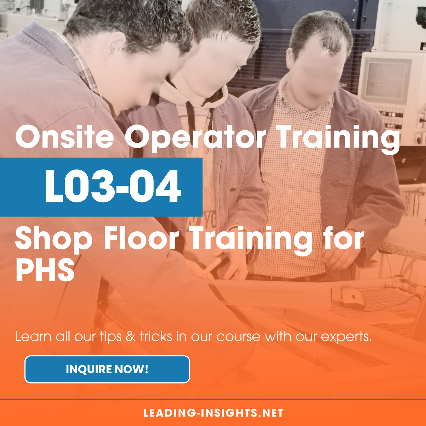 L3-04 Onsite Operator Training – Shop Floor Training