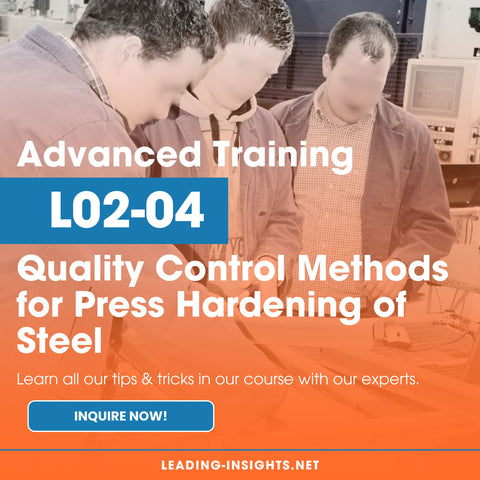 L2-04 Advanced Training – Quality Control Methods for Press Hardening of Steel
