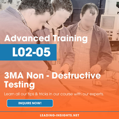 L2-05 Advanced Training – 3MA Non-Destructive Testing